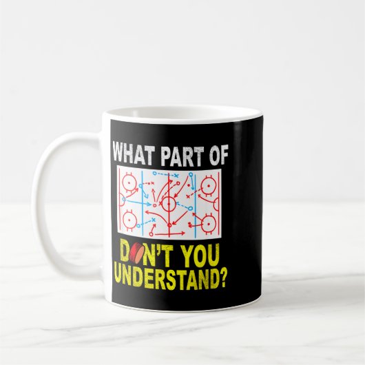 What Part Of You Don't Understand_ Funny Ice Hocke Koffiemok (Links)