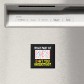 What Part Of You Don't Understand_ Funny Ice Hocke Magneet (Insitu (Vaatwasser))