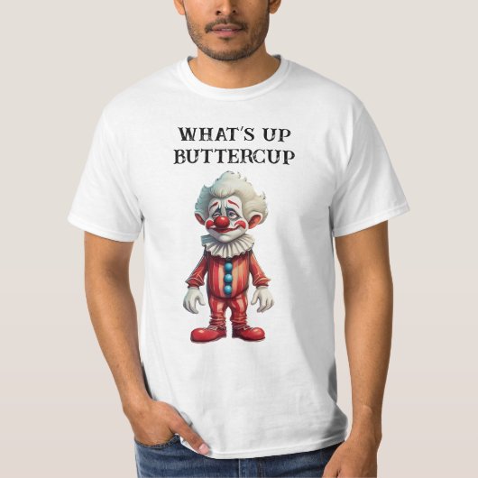 What’s Up Buttercup  T-shirt (Voorkant)