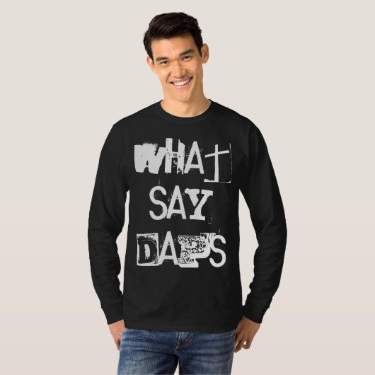 "What say Daps" DNF T-shirt (Voorkant volledig)