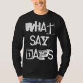 "What say Daps" DNF T-shirt (Voorkant)