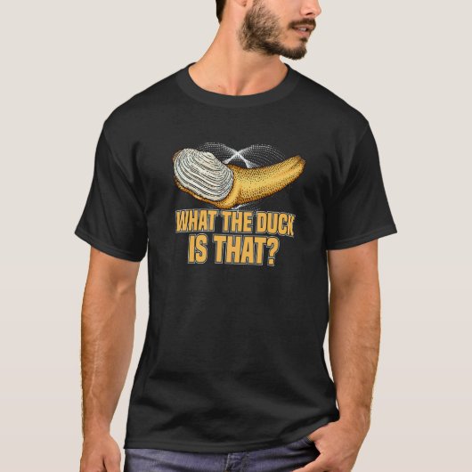 What The Duck is That Gooey Duck  Geoduck Hunter T-shirt (Voorkant)