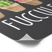 What The Fucculent Cactus Succulent Plant Gift Poster (Hoek)