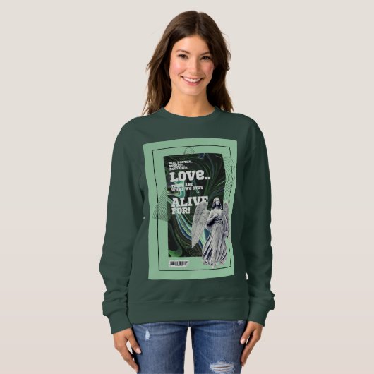  What We Stay Alive For Poetry sweatshirt (Voorkant volledig)