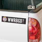 What Would RBG Do / WWRBGD Bumpersticker (Op Truck)