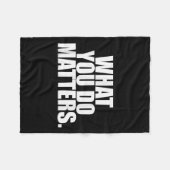 What You Do S Motivation Life  Fleece Deken (Voorkant (Horizontaal))