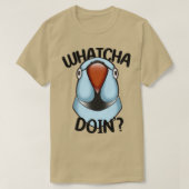 WHATCHA DOINx27 Ringnek Parrot Blue T-shirt (Design voorkant)
