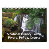 Whatcom County Lakes, Rivers, Ponds, Creeks Kalender (Hoes)