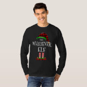 Whatever Elf Buffalo Plaid Matching Family Christm T-shirt (Voorkant volledig)