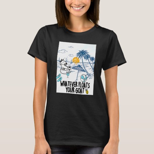Whatever Floats Your Goat Goat river floating T-shirt (Voorkant)