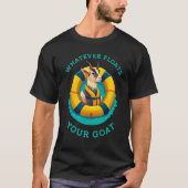 Whatever Floats Your Goat Summer Float Trip River  T-shirt (Voorkant)