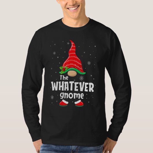 Whatever Gnome Matching Family Group Christmas Par T-shirt (Voorkant)