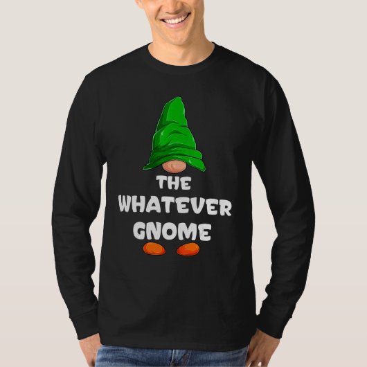Whatever Gnome Matching Family Group Christmas Par T-shirt (Voorkant)
