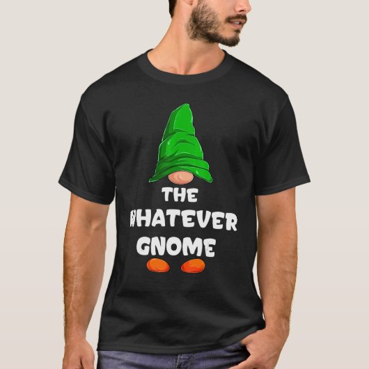 Whatever Gnome Matching Family Group Christmas Par T-shirt (Voorkant)