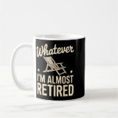 Whatever I Am Almost Retired Funny Humor Retiremen Koffiemok (Links)