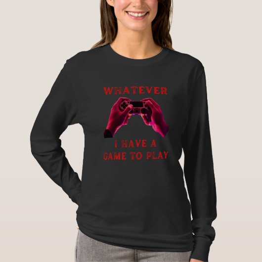 Whatever I have my game fummy gamer saying boys gi T-shirt (Voorkant)
