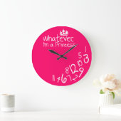 Whatever, I'm a Princess Grote Klok (Huis)
