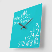 Whatever, I'm a Princess Vierkante Klok (Hoek)