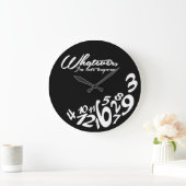 Whatever, I'm late anyway Grote Klok (Huis)