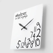 whatever, i'm late anyways vierkante klok (Hoek)