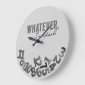 Whatever, I'm retired, Gray Acrylic Wall Clock Grote Klok (Hoek)