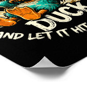 Whatever Life Throws At You Duck Funny Quote Humor Poster (Hoek)