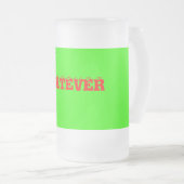 WHATEVER MATGLAS BIERPUL (Voorkant rechts)