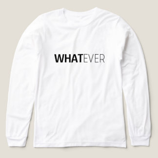 "WHATEVER" Wit Tri-Blend Shirt
