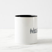 #whatisahashtag tweekleurige koffiemok (Center)