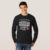 what's being married mexican husband Mexico Mexica T-shirt (Voorkant volledig)