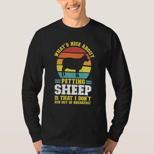 what's nice about petting sheep farming animal t-shirt (Voorkant)