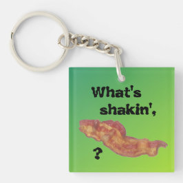What's Shakin' Bacon Sleutelhanger Groen Grappig