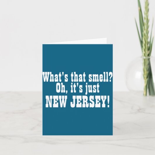 Whats That Smell Oh Its Just New Jersey _1  Kaart (Voorkant)