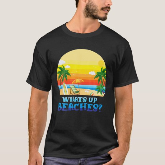 Whats Up strandt Funny Beach Family Vacation Match T-shirt (Voorkant)