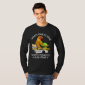 What's Yours Is Mine Parrot I Sun Conure T-shirt (Voorkant volledig)