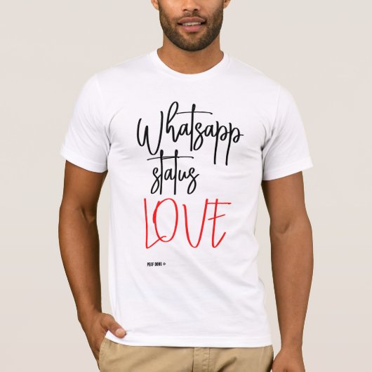 WHATSAPP STATUS HOUDEN. T-SHIRT (Voorkant)