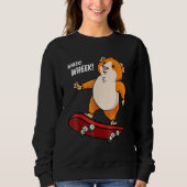 Wheek Wheek Guinea Pig Skateboard Skateboarder Trui (Voorkant)