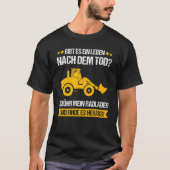 Wheel Loader Construction Site Construction Worker T-shirt (Voorkant)