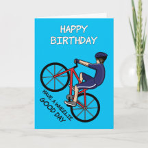 Wheelie Goede Dag Fietser Pun Happy Birthday