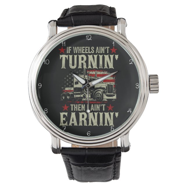 Wheels Turnin', Earnin': Trucker's Life Horloge (Voorkant)