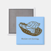 Whelks is saaie magneet (Voorkant / Achterkant)