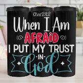 When Afraid Put Trust In God Thermosbeker