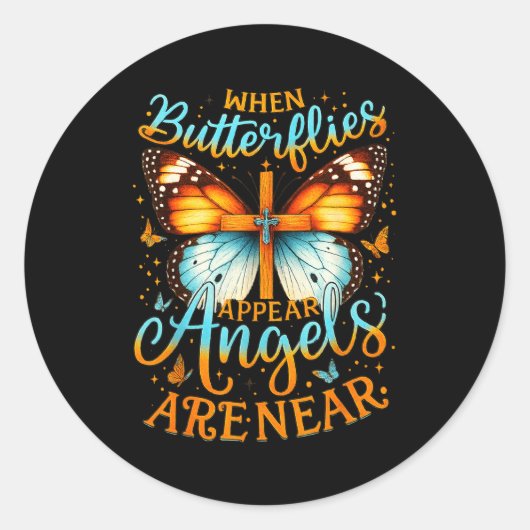 When Butterflies Appear Angels Are Near Cross  Ronde Sticker (Voorkant)
