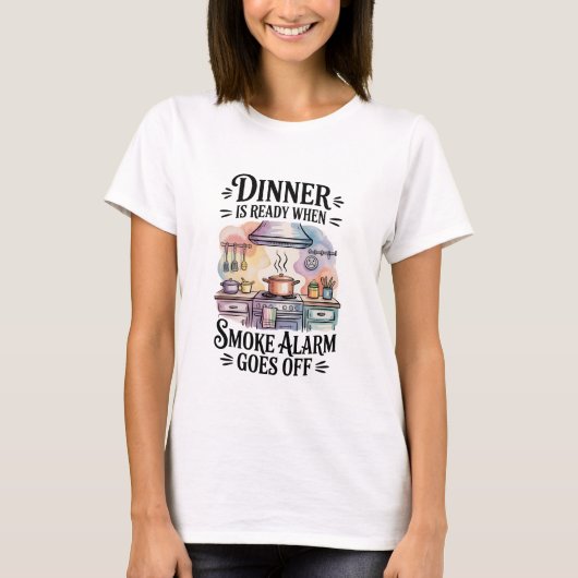 When Dinner Is Ready – Funny Kitchen & Family T-shirt (Voorkant)