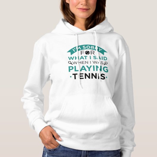 When I Was Playing Tennis Hoodie (Voorkant)
