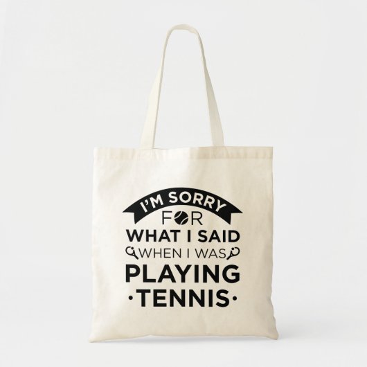 When I Was Playing Tennis Tote Bag (Voorkant)
