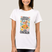 When in Doubt, Add Chicken Funny Cooking & Kitchen T-shirt (Voorkant)