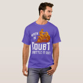 When In Doubt Throttle It Out Four Wheeler Quad T-shirt (Voorkant volledig)