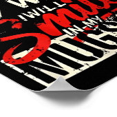 When It Comes To My Wife I Will Smile In My Mugsho Poster (Hoek)