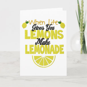 When Life Gives Lemons (add own background color) Kaart